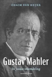 Superprijs Gustav Mahler, De Joodse vreemdeling