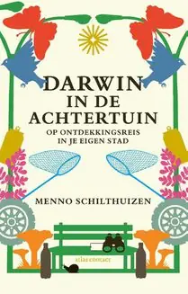 Darwin in de achtertuin Lage Prijs