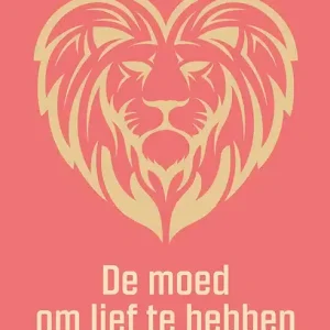 Aanbieding De Moed om lief te hebben