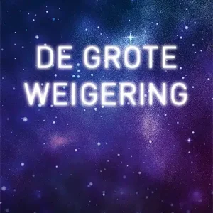 De Grote weigering Hoge Kwaliteit