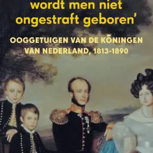 Voor de troon wordt men niet ongestraft geboren Goedkoop