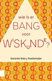 Wie is er bang voor wiskunde? Dagaanbieding