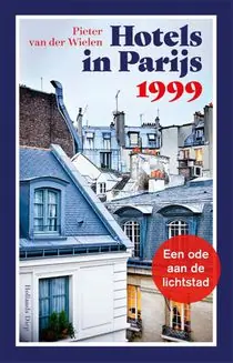 Hotels in Parijs 1999 Hete Deal