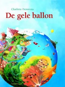 Dagaanbieding De gele ballon