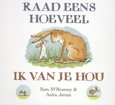Raad eens hoeveel ik van je hou Beste Prijs