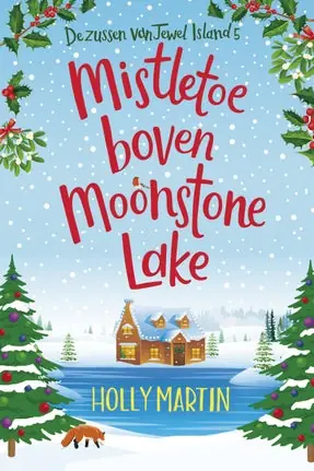 Zussen van Jewel Island 5 - Mistletoe boven Moonstone Lake Veilige Betaling
