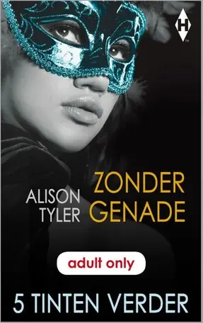 5 Tinten Verder 10 - Zonder genade Tijdelijk Beschikbaar