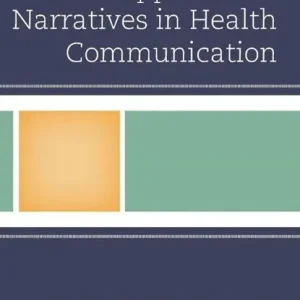 A Multi-Perspective Approach to Narratives in Health Communication Rechtstreeks Van De Fabrikant