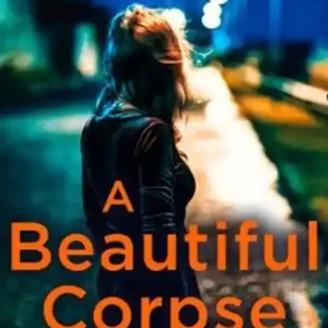 A Beautiful Corpse Op = Op