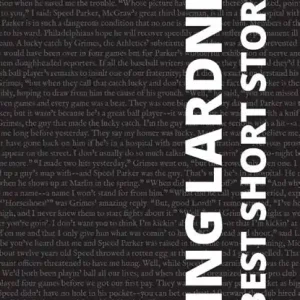7 best short stories by Ring Lardner Flitsaanbieding