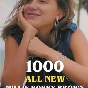 1000 All New Millie Bobby Brown Facts Must-Have