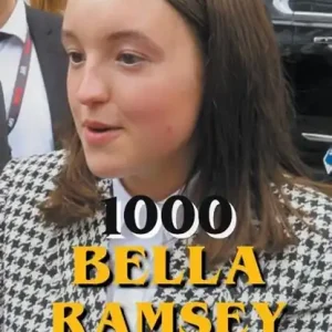 1000 Bella Ramsey Facts Op = Op