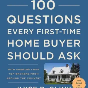 100 Questions Every First-Time Home Buyer Should Ask, Fourth Edition Bestel Nu