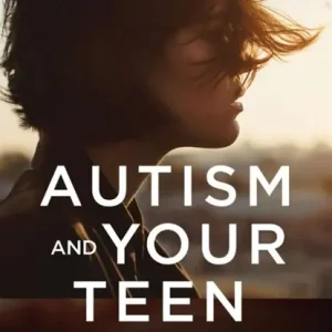Weekendaanbieding Autism and Your Teen