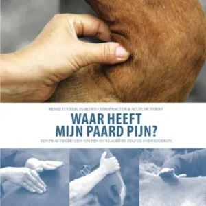 Waar heeft mijn paard pijn? Snelle Levering