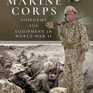 US Marine Corps Uniforms and Equipment in World War II Nieuw