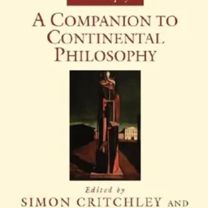 Alleen Vandaag A Companion to Continental Philosophy
