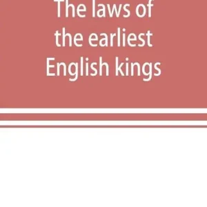The laws of the earliest English kings Shop Nu