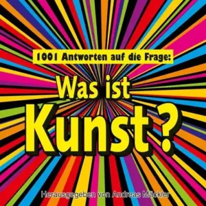 1001 Antworten auf die Frage: Was ist Kunst? Voordeelprijs