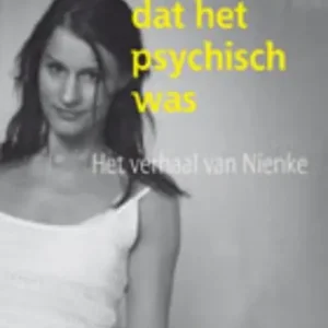 Ze dachten dat het psychisch was Favoriet