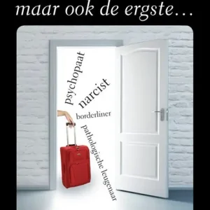 Voordeelprijs Hij/zij was de liefste...maar ook de ergste...