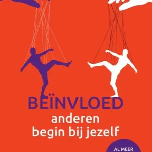 Beïnvloed anderen, begin bij jezelf Lage Kosten