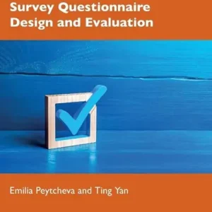 A Practical Guide to Survey Questionnaire Design and Evaluation Direct Beschikbaar
