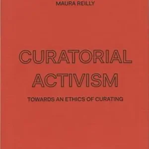 Uitverkoop Curatorial Activism