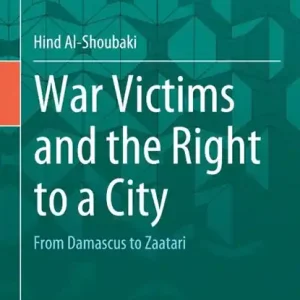 Veilige Betaling War Victims and the Right to a City