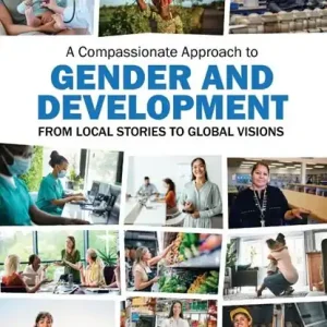 A Compassionate Approach to Gender and Development Nieuw