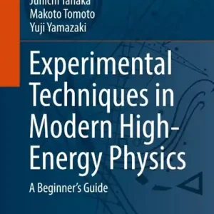Weekendaanbieding Experimental Techniques in Modern High-Energy Physics