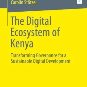 Voordeelprijs The Digital Ecosystem of Kenya