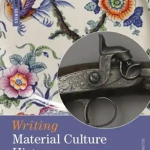 Writing Material Culture History Betaalbaar