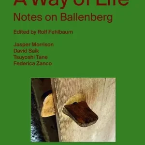 A Way of Life: Notes on Ballenberg Laatste Kans