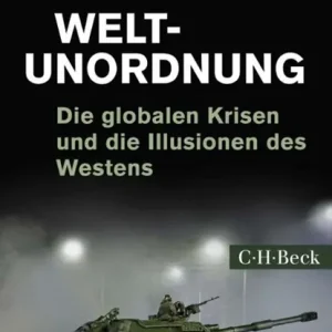 Weltunordnung Bestel Nu