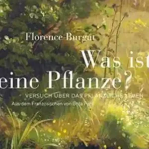 Was ist eine Pflanze? Hoge Kwaliteit