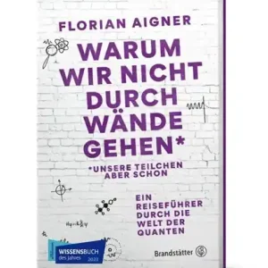 Warum wir nicht durch Wände gehen* Betaalbaar