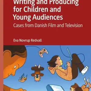 Writing and Producing for Children and Young Audiences Nu Kopen