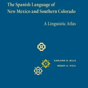 Voordeelprijs The Spanish Language of New Mexico and Southern Colorado