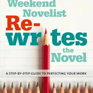Voordeelprijs The Weekend Novelist Rewrites the Novel
