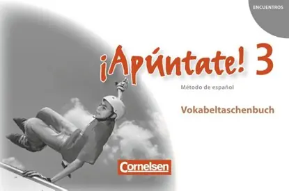 ¡Apúntate! - Ausgabe 2008 - Band 3 - Vokabeltaschenbuch Beste Prijs