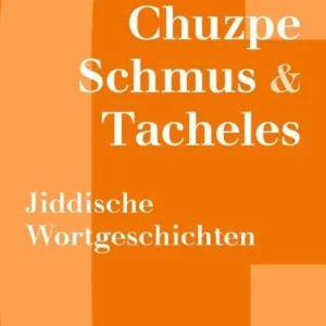 Weekendaanbieding Chuzpe, Schmus & Tacheles
