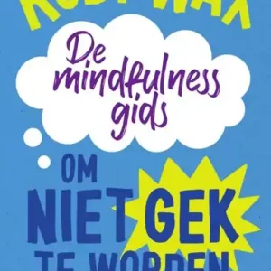 Actieprijs De mindfulnessgids om niet gek te worden
