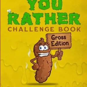 Would You Rather Challenge Book Gross Edition Koop Online