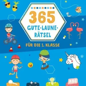 365 Gute-Laune-Rätsel für die 1. Klasse Finale Uitverkoop