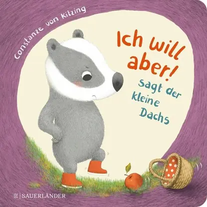 "Ich will aber!", sagt der kleine Dachs (Trotz-Buch) Laatste Kans
