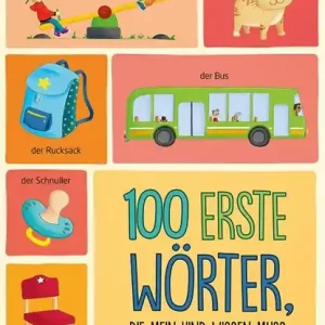 100 erste Wörter, die mein Kind wissen muss Laatste Versie
