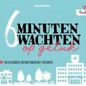 6 minuten wachten op geluk Alleen Vandaag