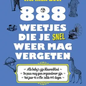 888 weetjes die je snel weer mag vergeten Laatste Kans